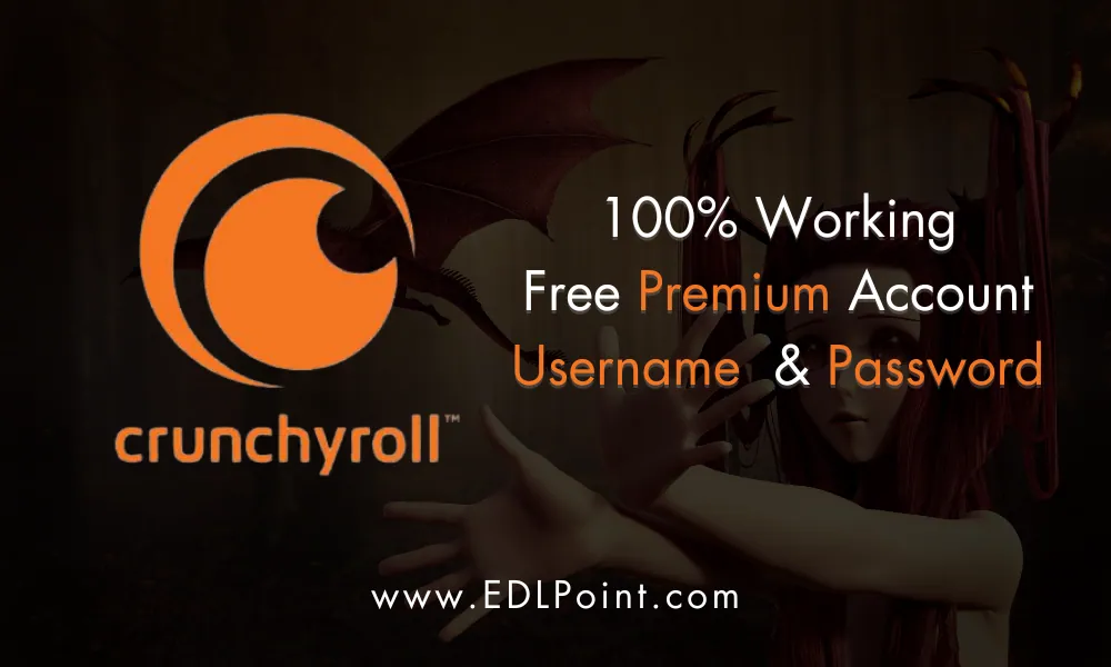 99+ Free Crunchyroll Premium Accounts [April 2024]