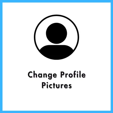 change profile pictures