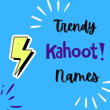 Trendy Kahoot Names